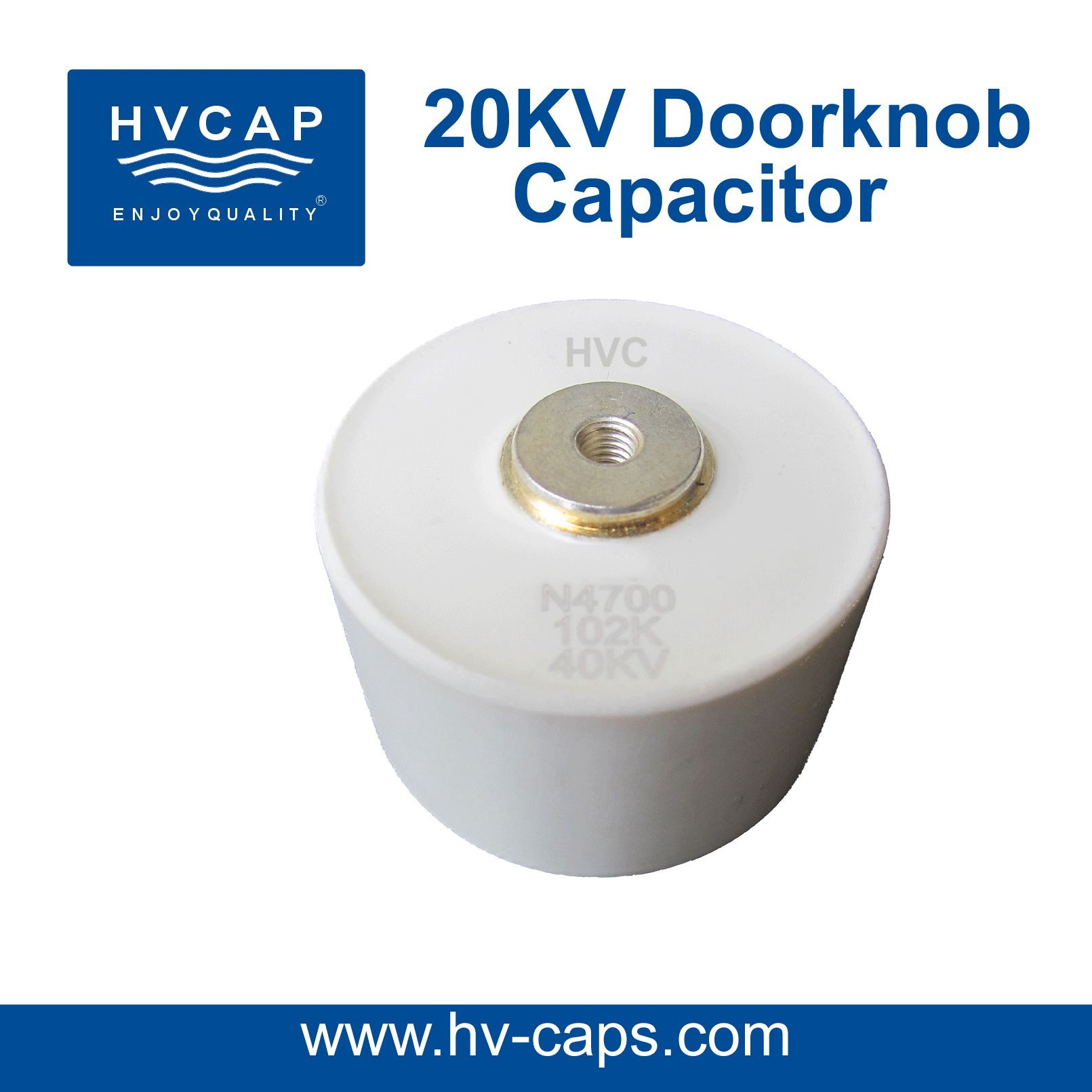 High Voltage Ceramic Doorknob Capacitor 20kv specification. - HVCAP